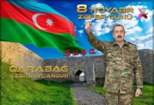 8 Kasım 2020 – Azerbaycan tarihinin gurur günüdür.