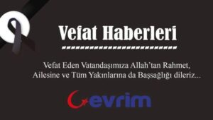 Hatice Ulaşır vefat etti