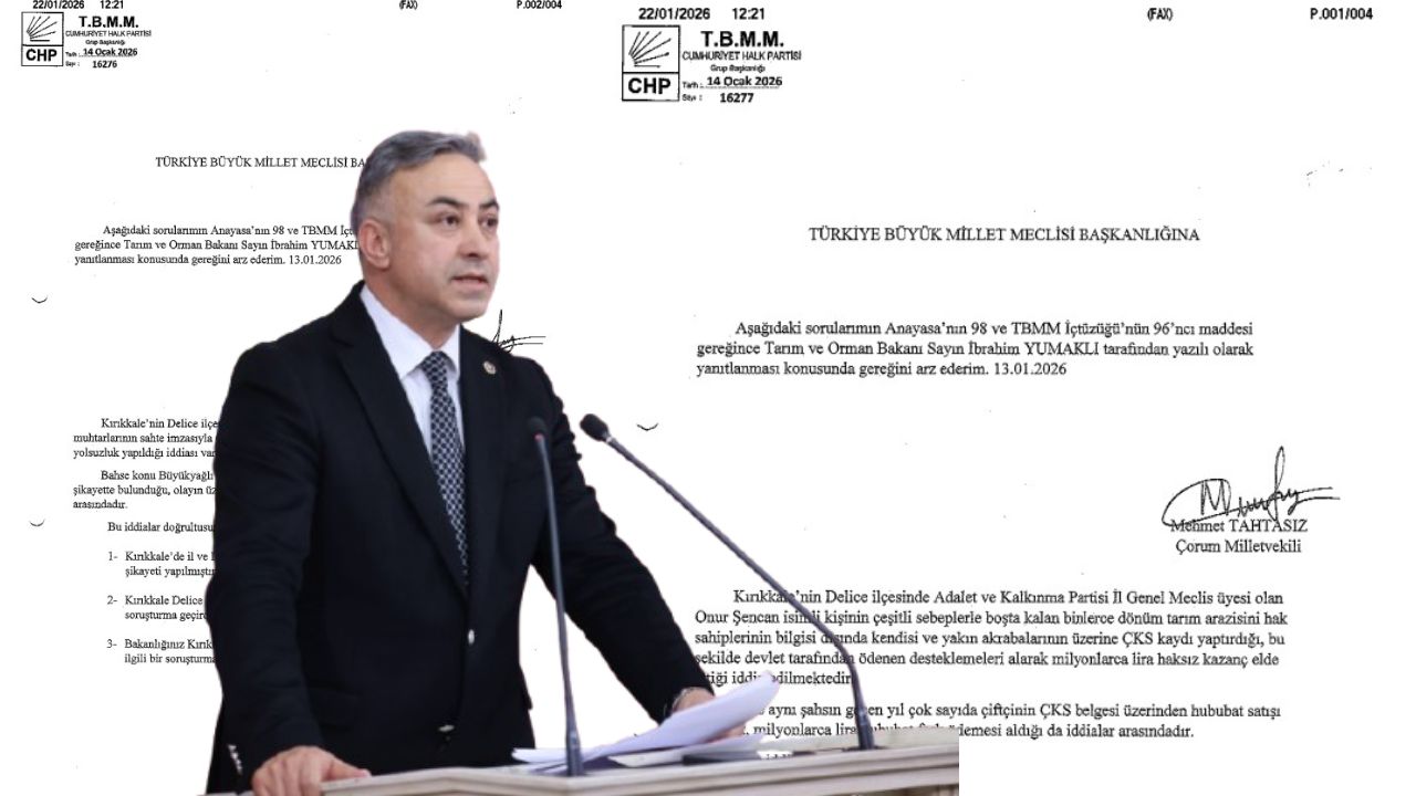 CHP’li Tahtasız Kırıkkale Delice’deki ÇKS yolsuzluğu iddialarını Meclis’e taşıdı CHP’li Tahtasız Kırıkkale Delice’deki ÇKS yolsuzluğu iddialarını Meclis’e taşıdı